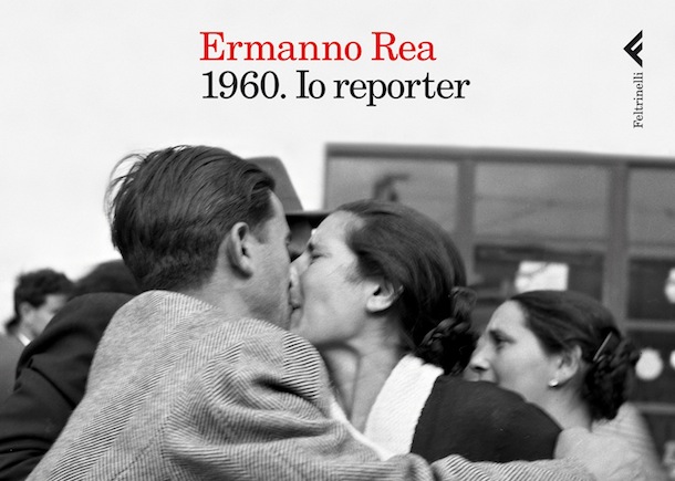 Su Ermanno Rea (1927-2016)